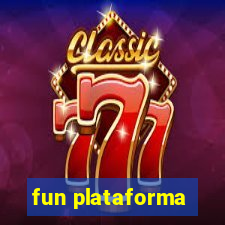 fun plataforma